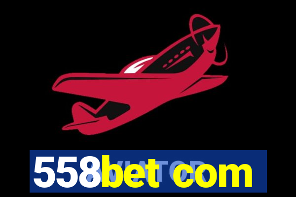 558bet com